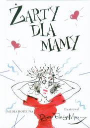 Żarty dla mamy
