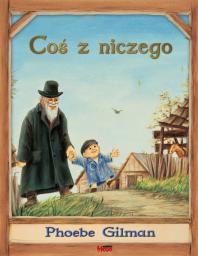  Coś z niczego