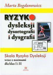  Ryzyko dysleksji dysortografii i dysgrafii.
