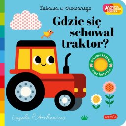HarperCollins Akademia...Gdzie się schowal traktor? 86824 (9788327686824)