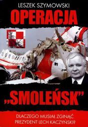  Operacja 'Smoleńsk'