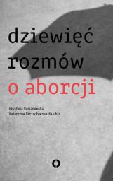  Dziewięć rozmów o aborcji