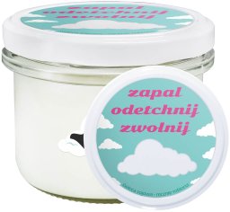 Naturalna świeca sojowa zapachowa "Zapal, Odetchnij, Zwolnij" w słoiku 150ml prezent upominek na każdą okazję dla kobiety babci mamy żony dziewczyny przyjaciółki