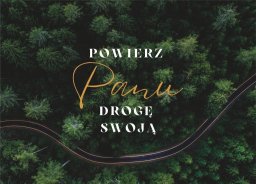 Koinonia Karnet - Powierz Panu drogę - las