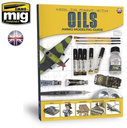 Ammo: How to Paint with Oils - Ammo Modeling Guide