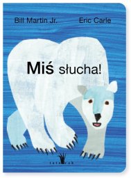 Miś słucha!