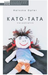 Kato-tata. Nie-pamiętnik w.2024