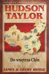 Szaron Hudson Taylor - do wnętrza Chin