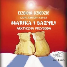 Marika i Bazyli audiobook EDUKAMP