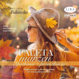Paleta marzeń Spotkanie z przeszłością audiobook EDUKAMP