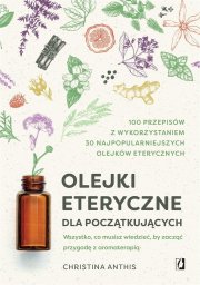 Olejki eteryczne dla początkujących EDUKAMP