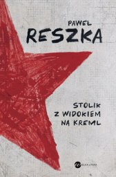 Wielka Litera Stolik z widokiem na Kreml