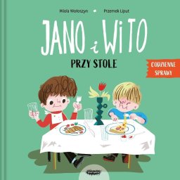 Mamania Jano i Wito. Przy stole EDUKAMP