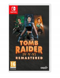 TOMB RAIDER IV-VI REMASTERED STARRING LARA CROFT SWITCH