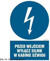 HE008 - Przed wejściem wyłącz silnik w kabinie dźwigu 75x113
