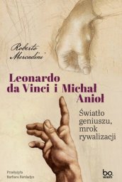Leonardo da Vinci i Michał Anioł