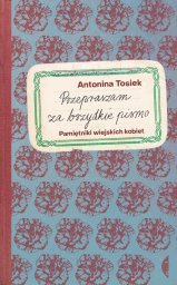 Czarne Przepraszam za brzydkie pismo. Pamiętniki... (9788383961354)