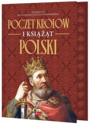 Poczet królów i książąt Polski