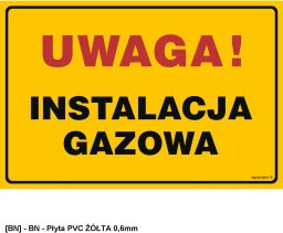 TD Systems JD018 - Uwaga! Instalacja gazowa 100x75