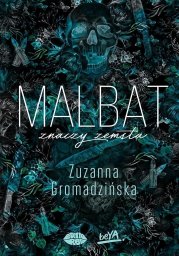 Malbat znaczy zemsta