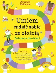 Umiem radzić sobie ze złością ćw. dla dzieci