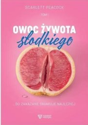 Owoc żywota słodkiego