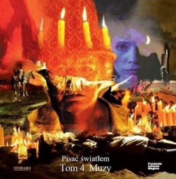 Pisać światłem T.4 Muzy