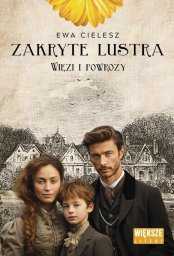Axis Mundi Zakryte lustra T.5 Więzi i powrozy DL