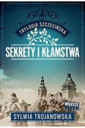 Axis Mundi Trylogia szczecińska T.1 Sekrety i kłamstwa EDUKAMP