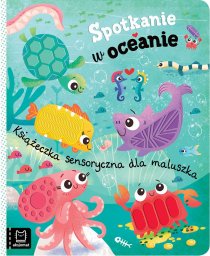 Aksjomat Spotkanie w oceanie. Książeczka sensoryczna