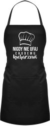 Koszulkowy Nigdy nie ufaj chudemu kucharzowi - fartuch z nadrukiem