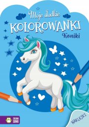 Zielona Sowa Moje słodkie kolorowanki Koniki 84325