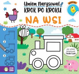 Zielona Sowa Umiem narysować krok po kroku Na wsi 83885