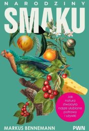 Czarna Owca Narodziny smaku. Jak natura stworzyła nasze... EDUKAMP