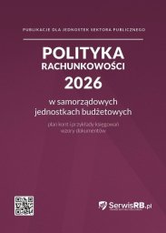 Program Wiedza i Praktyka Polityka rachunkowości 2026 w samorządowych...
