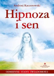 Studio Astropsychologii Hipnoza i sen EDUKAMP