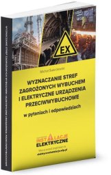 Wiedza i Praktyka Wyznaczanie stref zagrożonych wybuchem i...