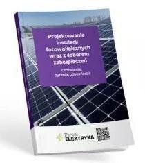 Wiedza i Praktyka Projektowanie instalacji fotowoltaicznych wraz...