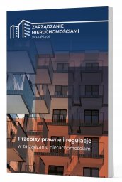 Wiedza i Praktyka Przepisy prawne i regulacje w zarządzaniu...