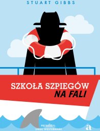 Agora Szkoła szpiegów na fali