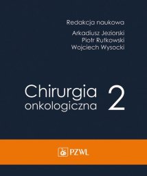 PZWL Chirurgia onkologiczna T.2 EDUKAMP