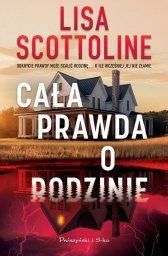 Prószyński i S-ka Cała prawda o rodzinie EDUKAMP
