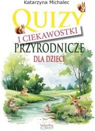 Omnibus Quizy i ciekawostki przyrodnicze dla dzieci EDUKAMP