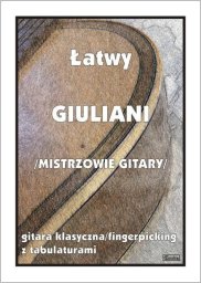Wydawnictwo Muzyczne Contra Łatwy Giuliani Mistrzowie gitary Gitara klasyczna EDUKAMP