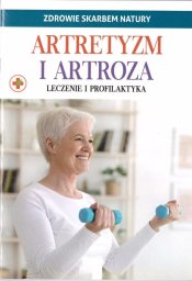Printex Zdrowie skarbem natury. Artretyzm i artroza EDUKAMP