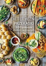Publicat Dietetyczne przekąski. 100 przepisów..