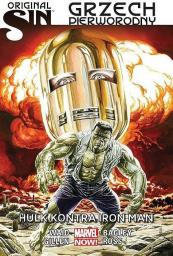  Original Sin Grzech pierworodny: Hulk kontra Iron Man