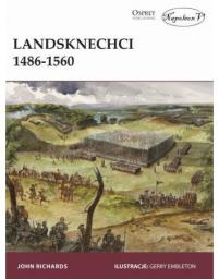  Landsknechci 1486-1560