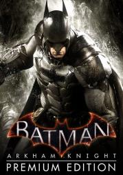  Batman: Arkham Knight - Premium Edition PC, wersja cyfrowa