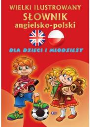  Wielki ilustrowany słownik ang - pol dla dzieci...